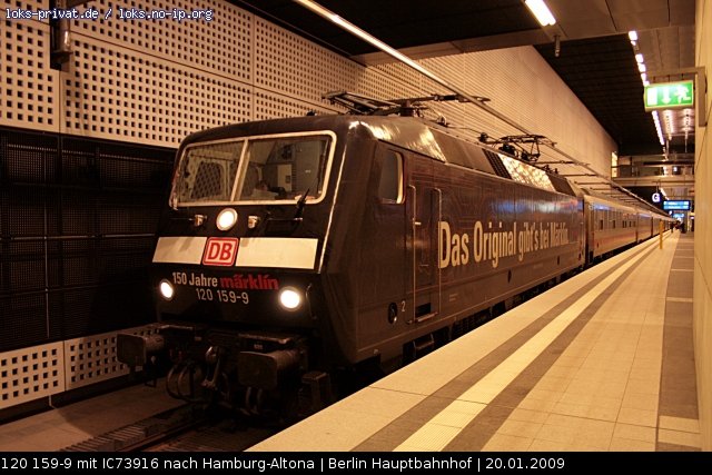 DB 120 159-9  150 Jahre Märklin  mit IC73916 leider im Tiefgeschoss des Bahnhofs (Berlin Hauptbahnhof, 20.01.2009).
